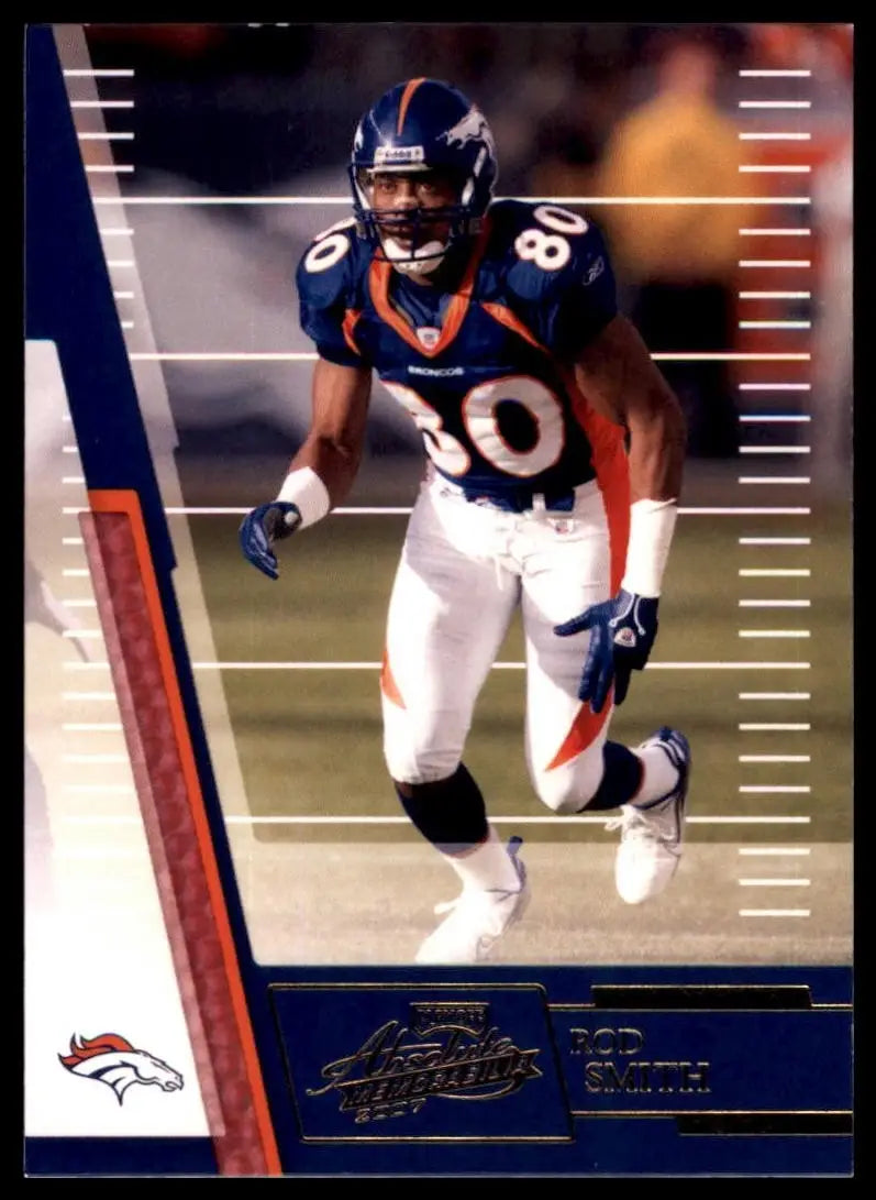 Denver Broncos football card featuring Rod Smith from 2007 Playoff Absolute Memorabilia