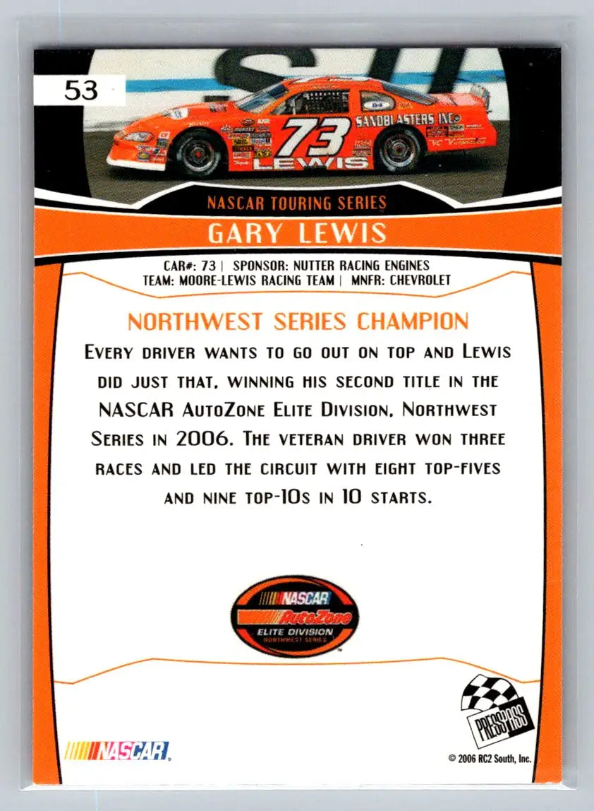 2007 Press Pass #53 Gary Lewis Moore-Lewis Racing Rookie - Racing Card Single