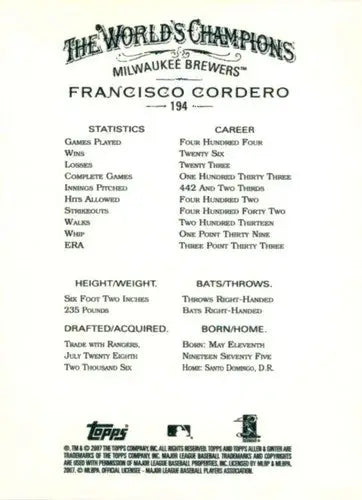 Original gloss of Francisco Cordero baseball card back from 2007 Topps Allen and Ginter
