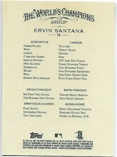 2007 Topps Allen and Ginter #74 Ervin Santana NM-MT Angels - Baseball Card Single