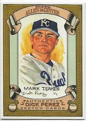 2007 Topps Allen and Ginter Dick Perez Sketches #13 Mark Teahen NM-MT Royals - Baseball Card Single