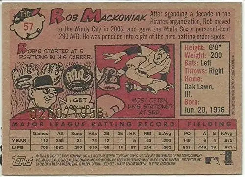 2007 Topps Heritage Chrome #THC57 Rob Mackowiak 0260/1958 NM-MT White S ID:72512 - Baseball Card Single