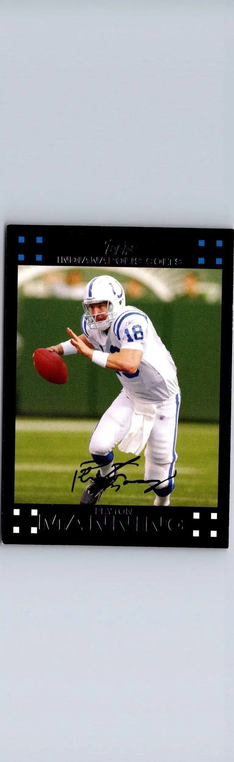 2007 Topps Indianapolis Colts #1 Peyton Manning - Football Card Single