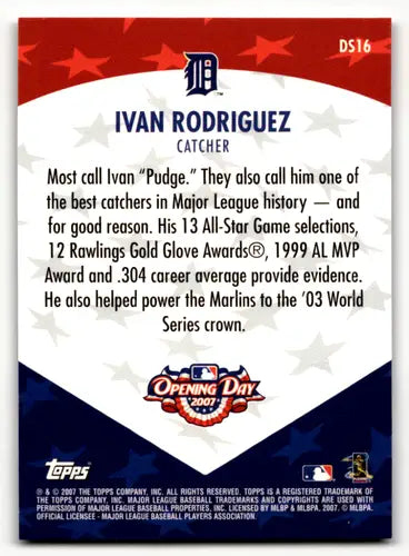 2007 Topps Opening Day Diamond Stars #DS16 Ivan Rodriguez NM Near Mint ID:64173 - Baseball Card Single