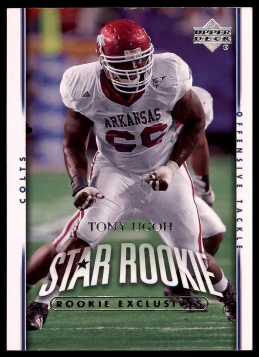 Football trading card featuring Tony Ugoh in Arkansas uniform from 2007 Upper Deck Rookie Exclusives