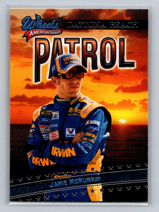 2007 Wheels American Thunder #72 Jamie McMurray Roush Fenway Racing - Racing Card Single