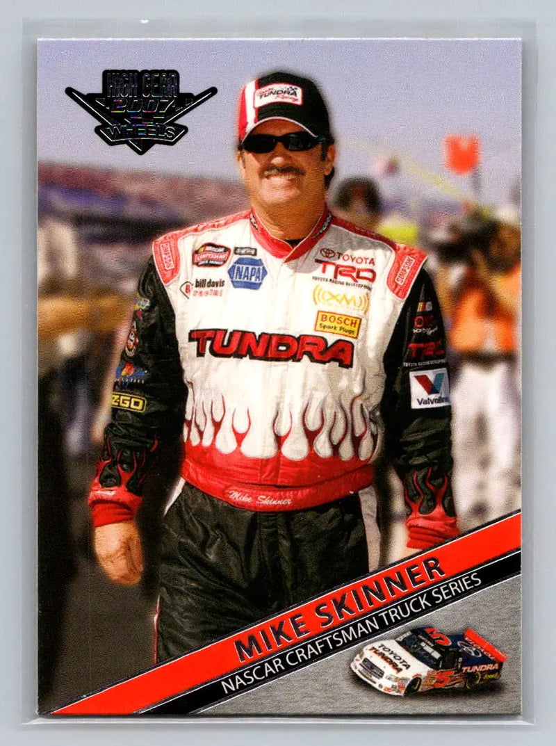 2007 Wheels High Gear #42 Mike Skinner Bill Davis Racing - Racing Card Single