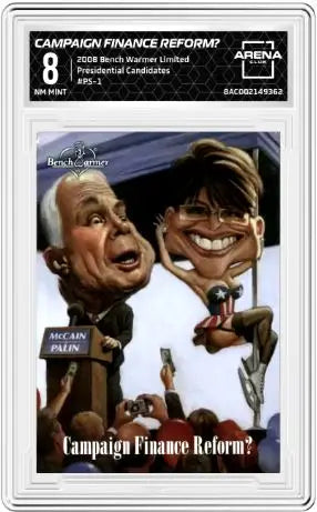 2008 Bench Warmer Limited Presidential Candidates McCain/Palin #PS-1 AC 8 - Other