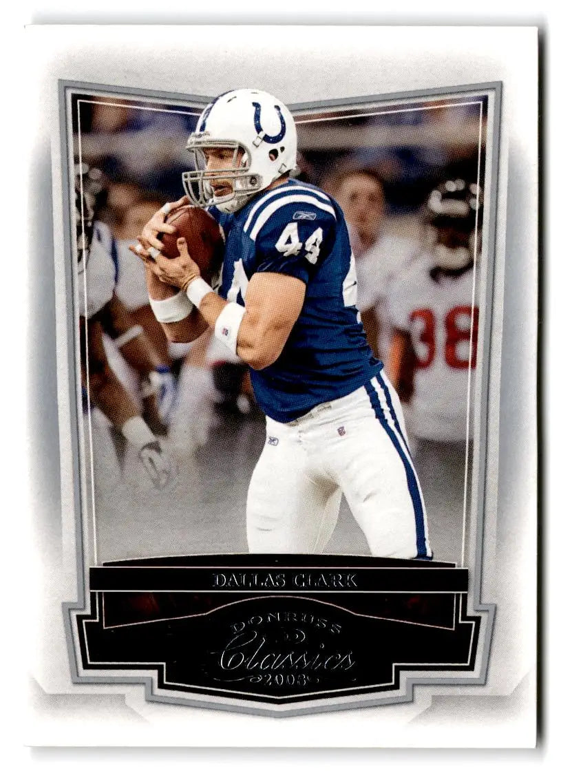 2008 Donruss Classics #45 Dallas Clark - Football Card Single