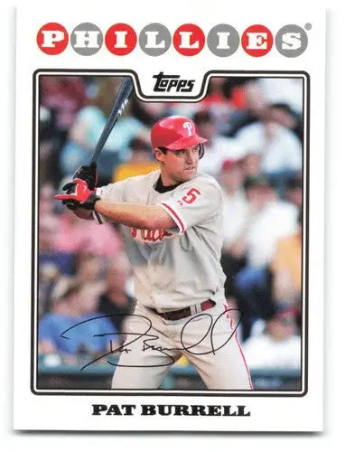 Autographed baseball card of Pat Burrell with original gloss from 2008 Topps NM-MT
