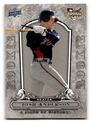 2008 Upper Deck Baseball A Piece of History Josh Anderson #118 RC Atlanta Braves - Baseball Card Single