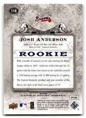 2008 Upper Deck Baseball A Piece of History Josh Anderson #118 RC Atlanta Braves - Baseball Card Single