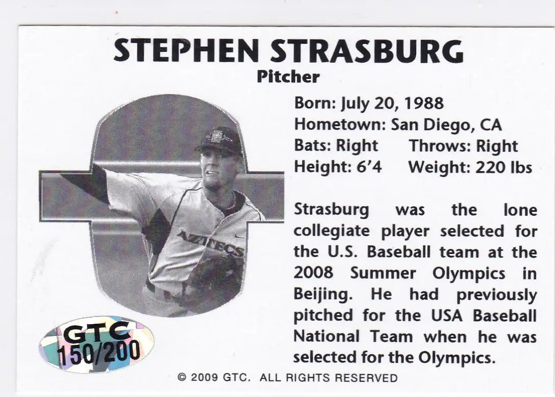 Baseball card of Prospect Stephen Strasburg with stats and bio, 2009 GTC Top Prospect