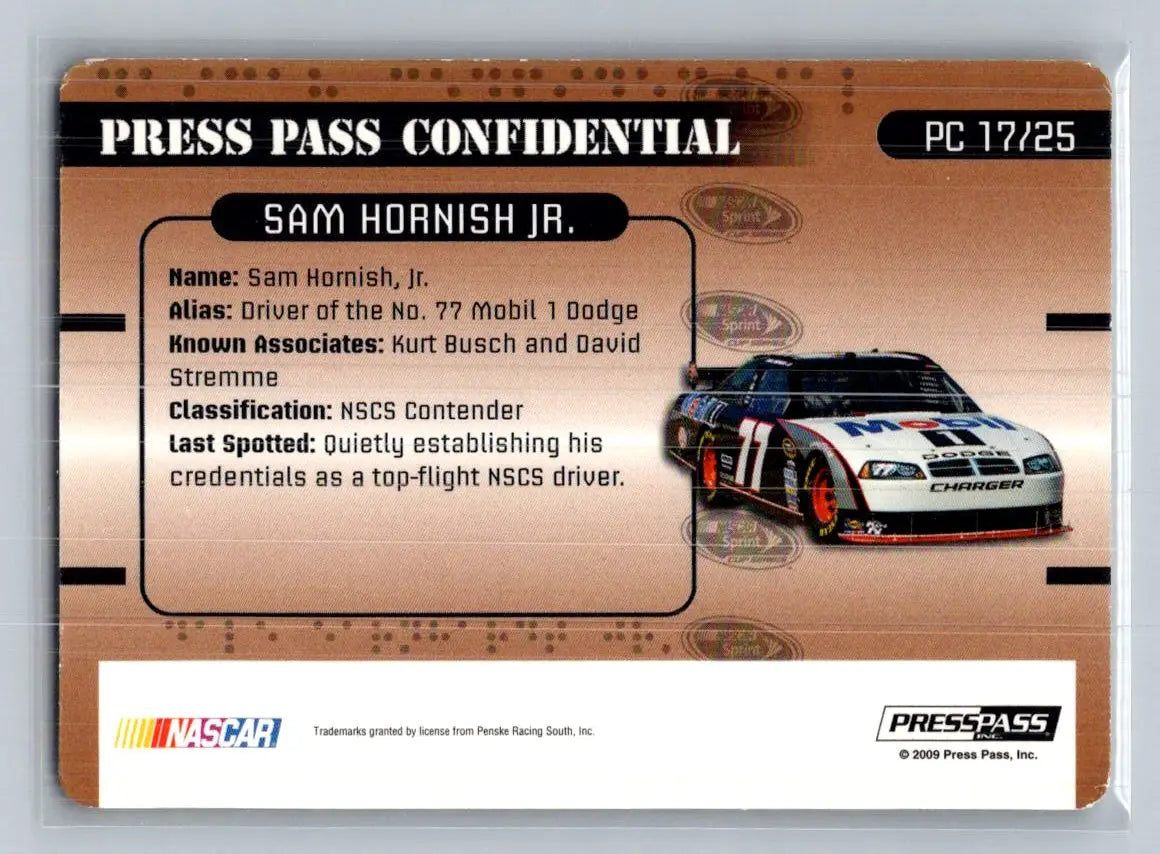 2009 Press Pass Stealth #PC 17 Sam Hornish Jr. Press Pass Confidential Secret! - Racing Card Single