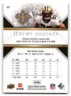 2009 SP Threads #47 Jeremy Shockey - Football Card Single