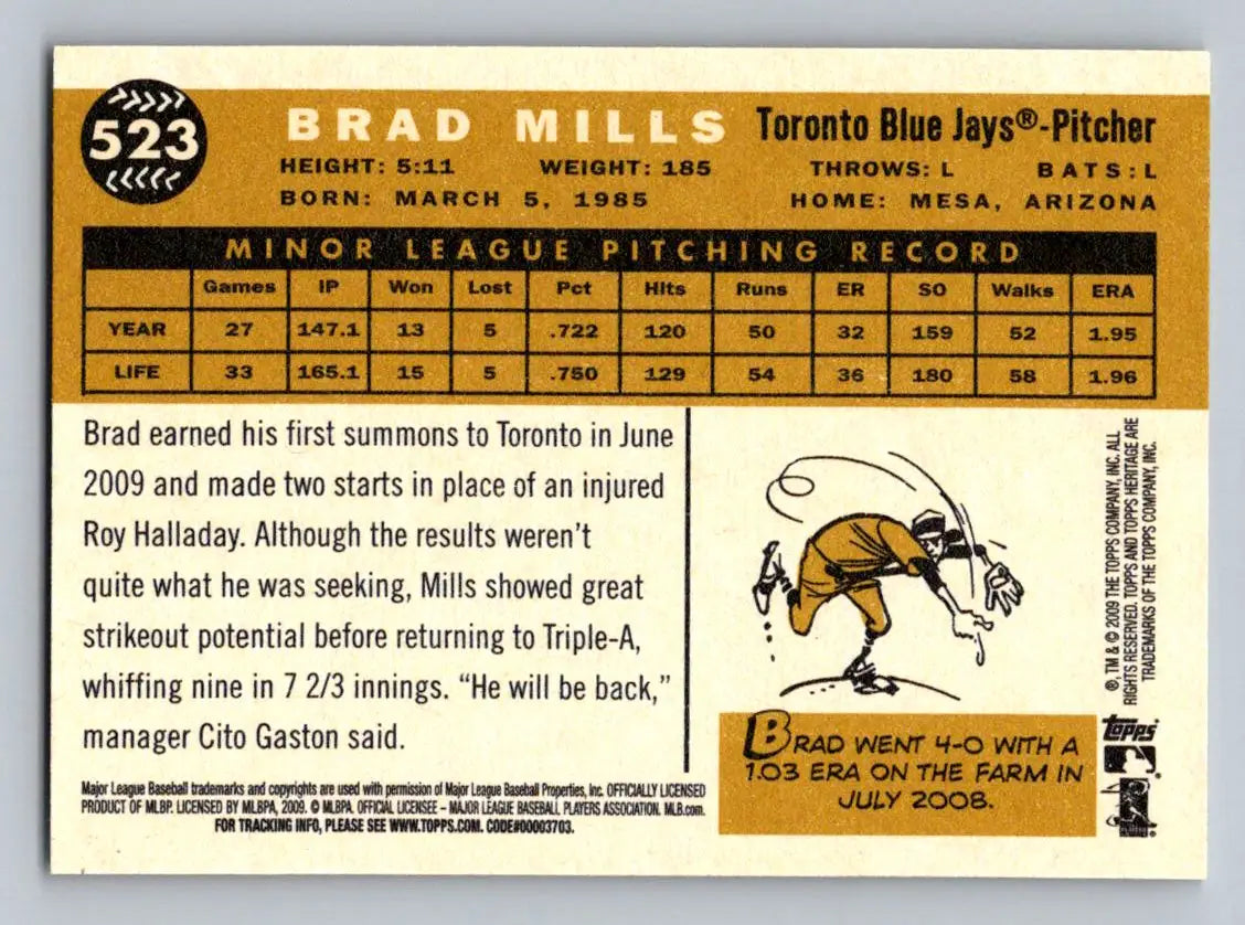 Brad Mills 2009 Topps Heritage #523 Toronto Blue Jays Rookie baseball card image