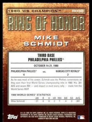 2009 Topps Ring of Honor Mike Schmidt #RH32 Baseball - Baseball Card Single