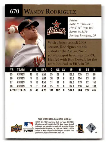 2009 Upper Deck #670 Wandy Rodriguez NM-MT Astros ID:72238 - Baseball Card Single