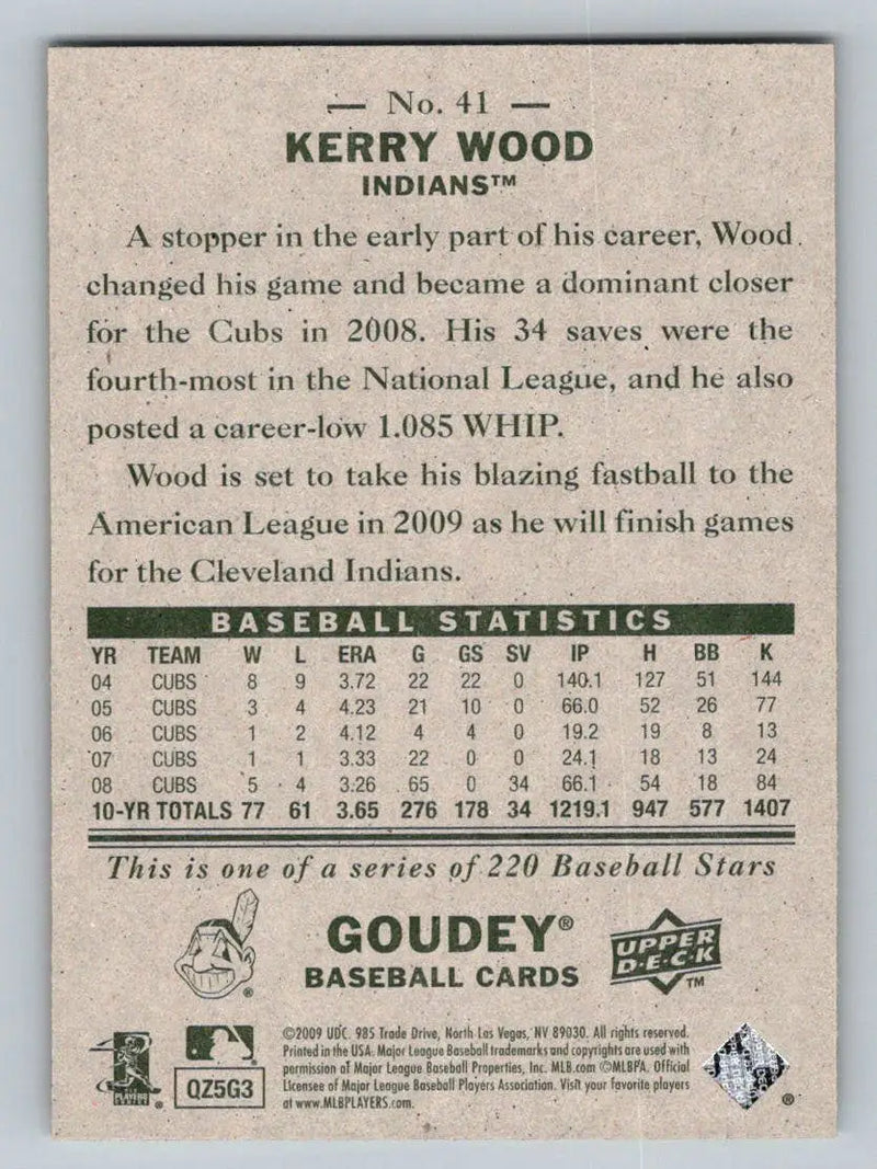 Kerry Wood baseball card from 2009 Upper Deck Goudey #41 featuring Cleveland Indians