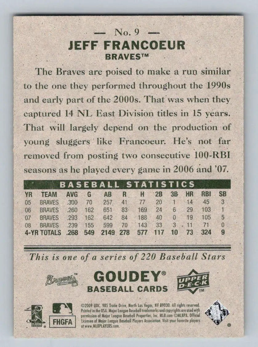 Back of 2009 Upper Deck Goudey #9 Jeff Francoeur Atlanta Braves baseball card
