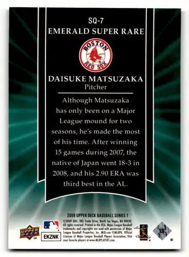 2009 Upper Deck Starquest Super Rare Emerald #SQ7 Daisuke Matsuzaka NM- ID:60602 - Baseball Card Single