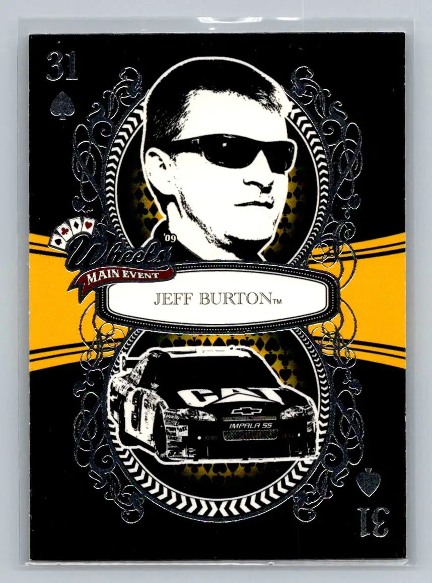 2009 Wheels Main Event #11 Jeff Burton Richard Childress Racing - Racing Card Single