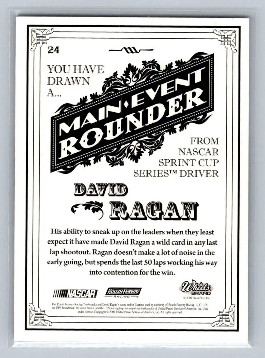 2009 Wheels Main Event #24 David Ragan Roush Fenway Racing - Racing Card Single