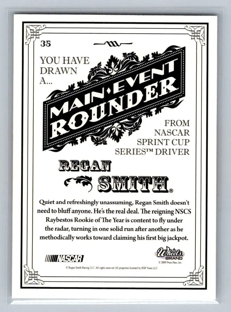 2009 Wheels Main Event #35 Regan Smith Furniture Row Racing - Racing Card Single