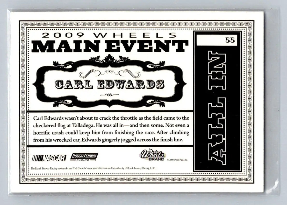 2009 Wheels Main Event #55 Carl Edwards Roush Fenway Racing - Racing Card Single
