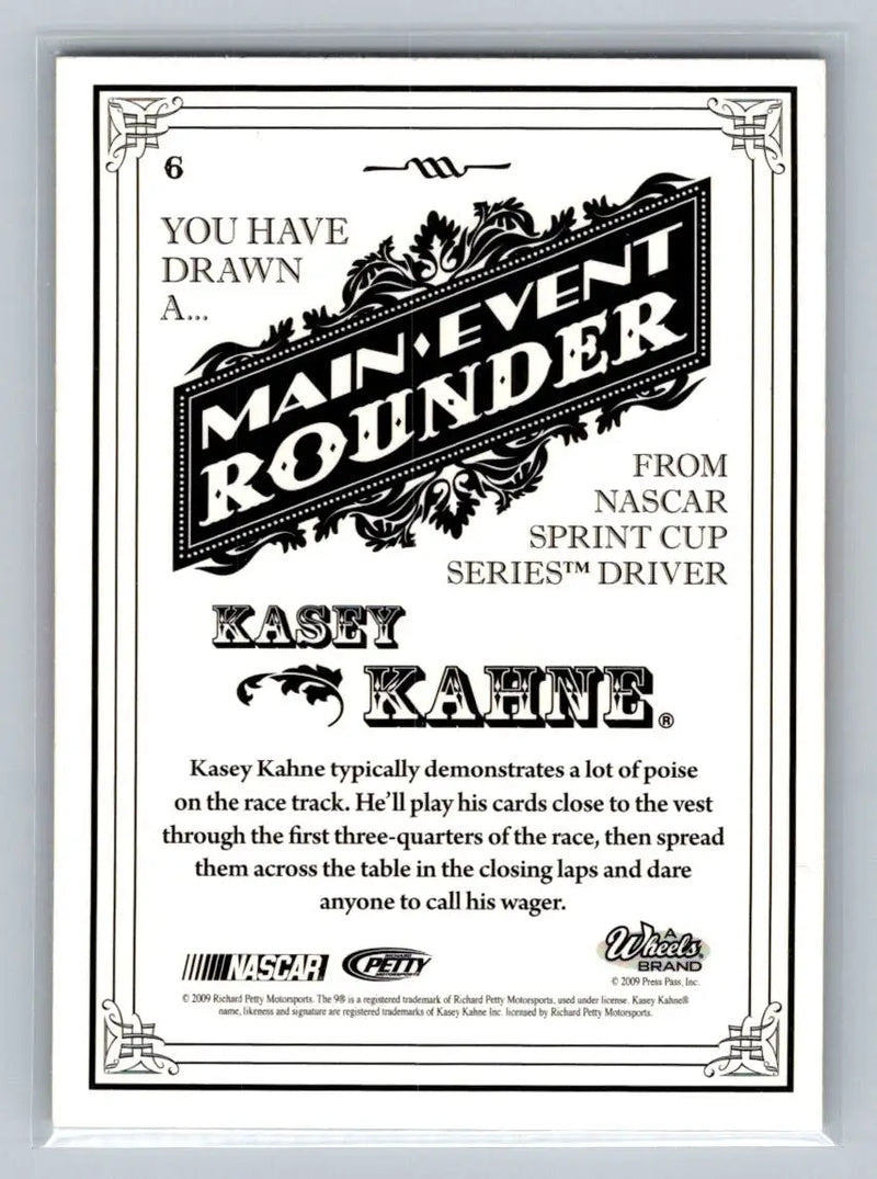 2009 Wheels Main Event #6 Kasey Kahne Richard Petty Motorsports - Racing Card Single