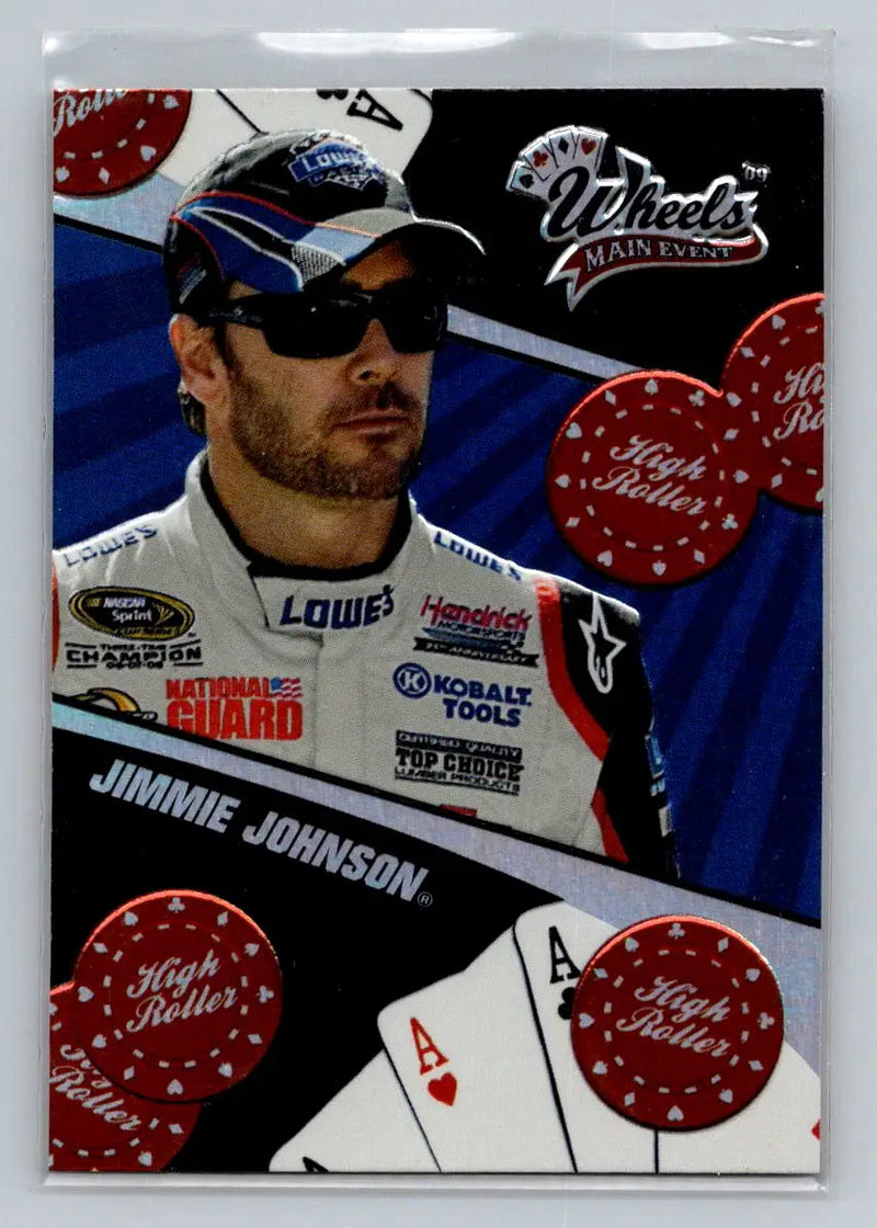 2009 Wheels Main Event #HR 11 Jimmie Johnson High Roller Hendrick Motorsports - Racing Card Single