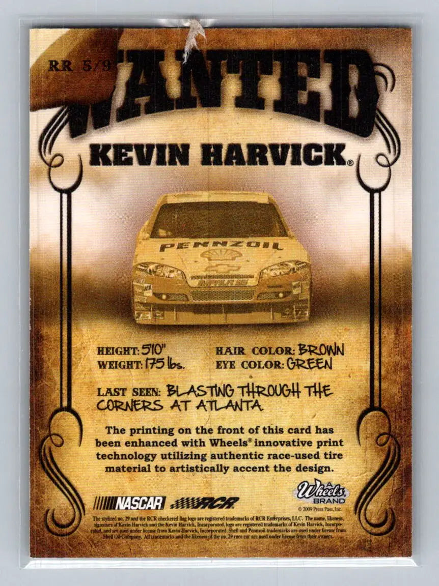 2009 Wheels Main Event #RR 5 Kevin Harvick Renegade Rounders Wanted - Racing Card Single