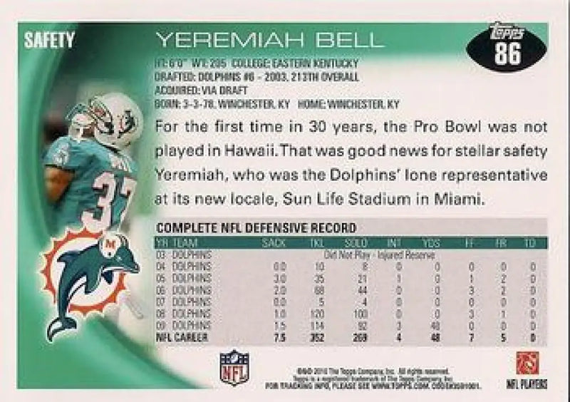 2010 Topps #86 Yeremiah Bell NM-MT Dolphins ID:81321 - Football Card Single