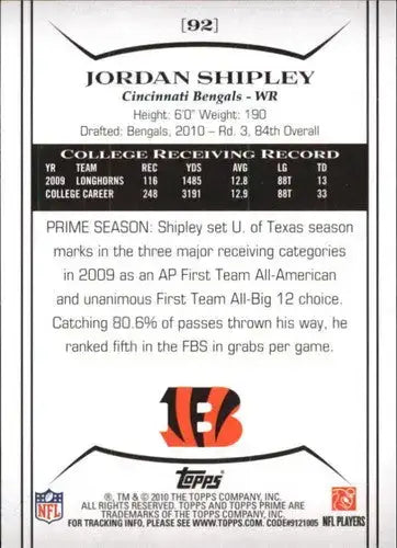 2010 Topps Prime Retail #92 Jordan Shipley NM-MT Bengals ID:20955 - Football Card Single
