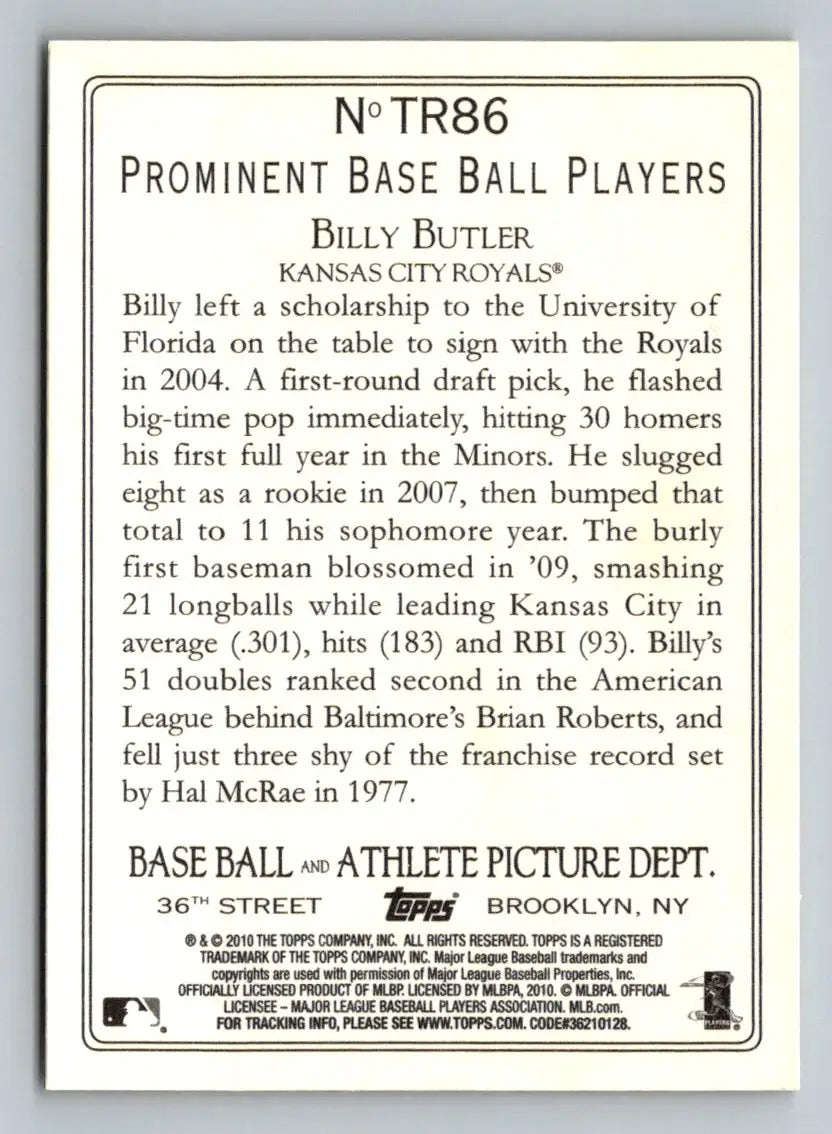 Billy Butler Turkey Red 2010 Topps #TR86 baseball card back for collectors