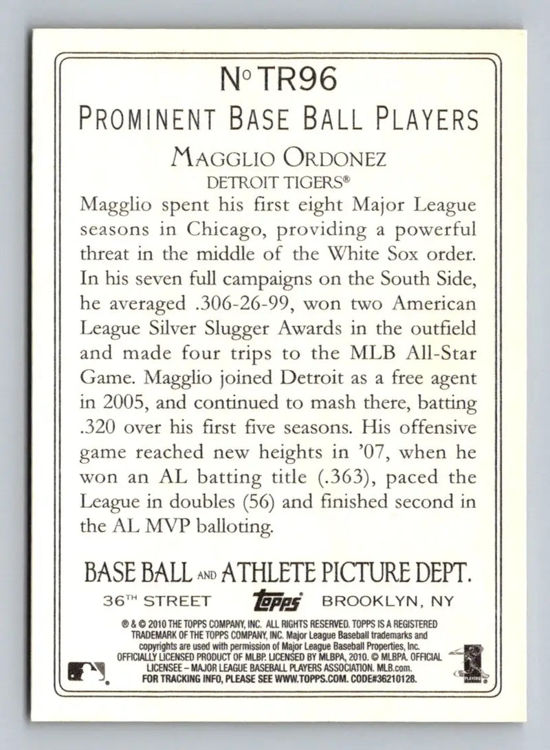 Back of 2010 Topps TR96 Magglio Ordonez Turkey Red baseball card for Detroit Tigers