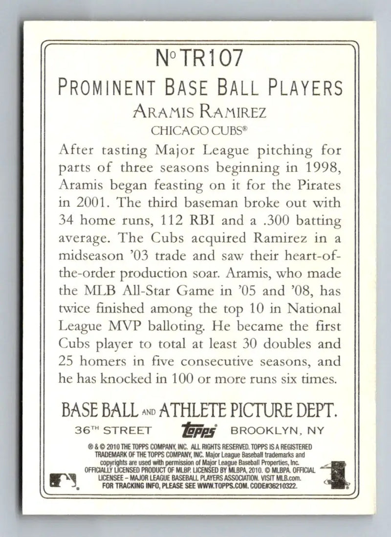 Back of 2010 Topps Update TR107 Aramis Ramirez Turkey Red baseball card