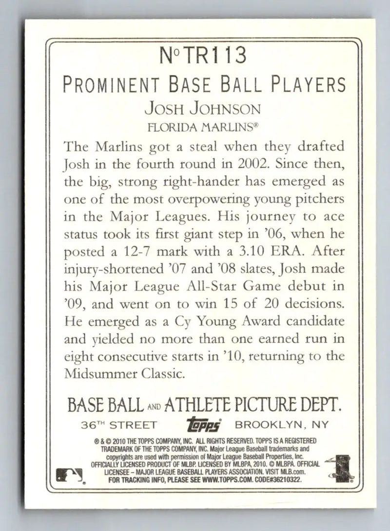 Back of 2010 Topps Update TR113 Josh Johnson Turkey Red baseball card for Florida Marlins
