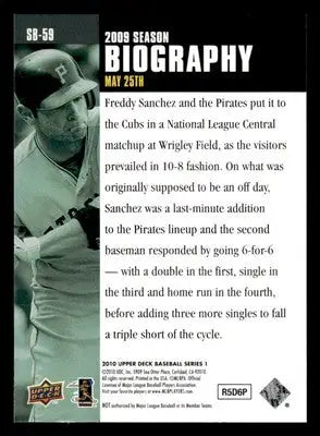 2010 Upper Deck #SB-59 Freddy Sanchez Season Biography - Baseball Card Single