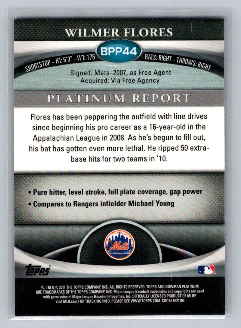 Back of 2011 Bowman Platinum BPP44 Wilmer Flores Prospects card for New York Mets