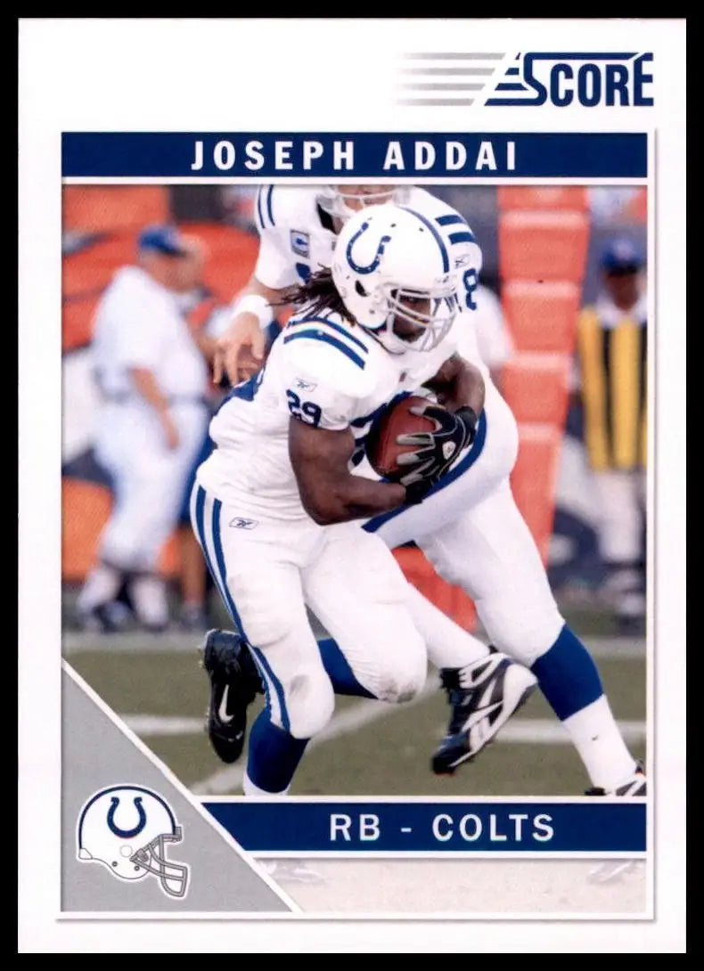 2011 Score - Joseph Addai #127