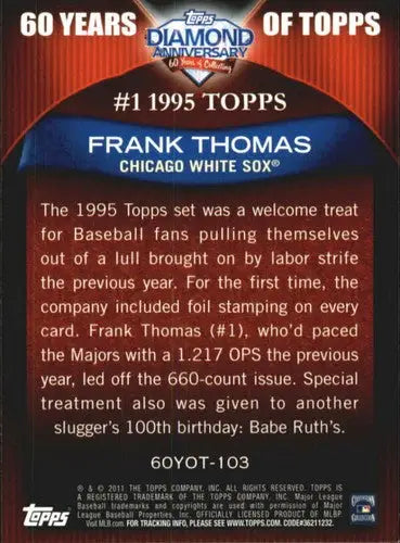 2011 Topps 60 Years Of Topps #60YOT-103 Frank Thomas NM-MT White Sox ID:26518 - Baseball Card Single