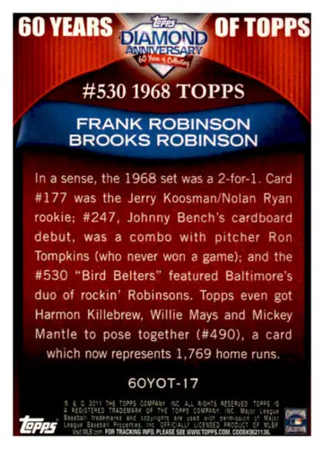 2011 Topps 60 Years Of Topps #60YOT-17 Frank Robinson/Brooks Robinson N ID:65033 - Baseball Card Single