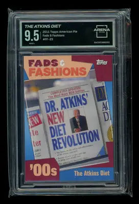 Graded Topps American Pie trading card featuring The Atkins Diet from American Pie Fads series