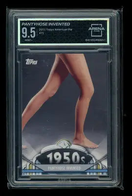 2011 Topps American Pie Pantyhose Invented #71 Arena Club 9.5 - Non-Sports Card Single