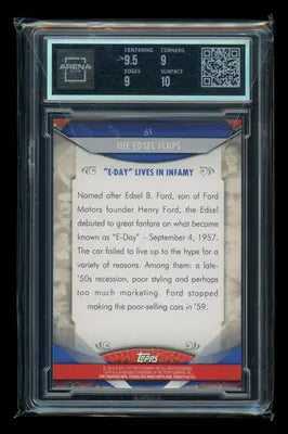 2011 Topps American Pie The Edsel Flops #61 Arena Club 9.5 - Other