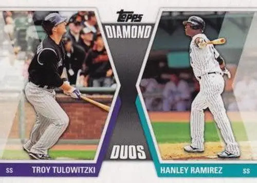 Baseball card featuring Troy Tulowitzki and Hanley Ramirez from Topps Diamond Duos series