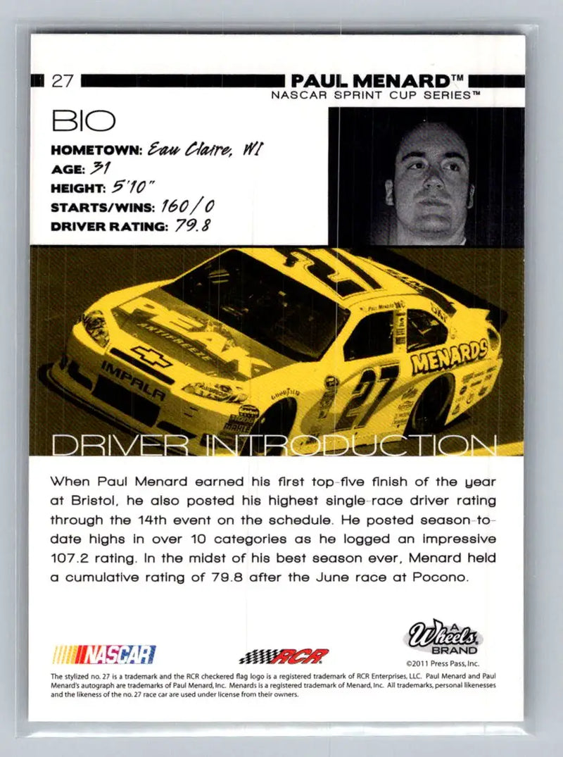 2011 Wheels Main Event #27 Paul Menard Richard Childress Racing - Racing Card Single