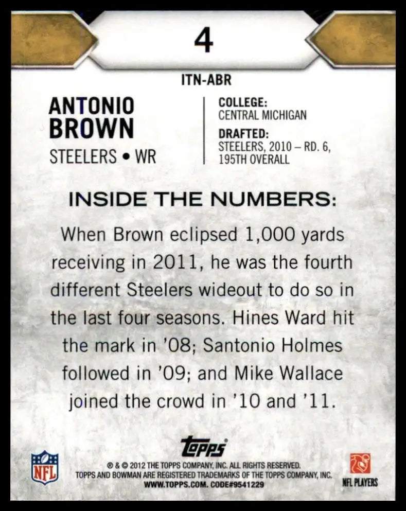 2012 Bowman - Inside the Numbers Antonio Brown #ITN-ABR