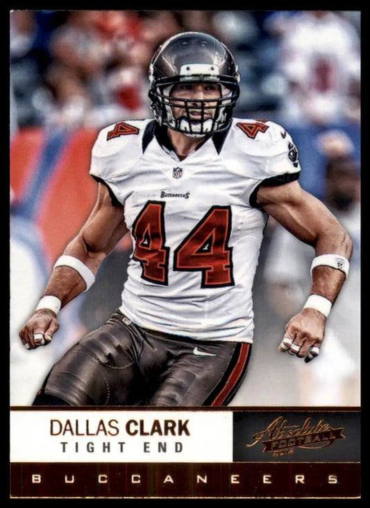 2012 Panini Absolute Dallas Clark 92 Tampa Bay Buccaneers NM - Football Card Single